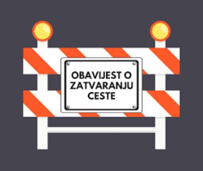 Obavijest o privremenom zatvaranju ceste u Staroj Gradi&scaron;ki